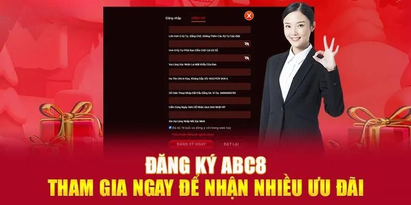 Hoàn tất đăng ký ABC8 nhanh chóng, chính xác